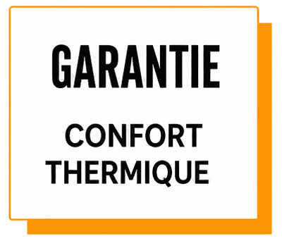 Garantie confort thermique