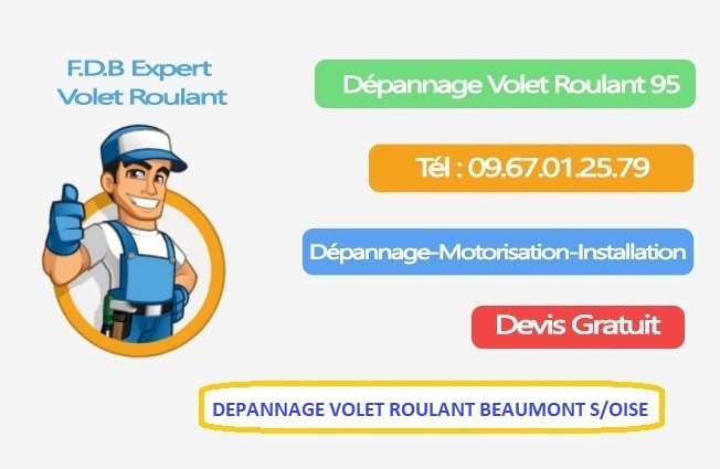 Dépannage volet roulant Beaumont sur Oise